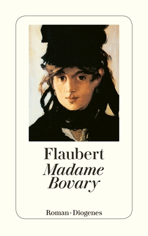 Madame Bovary von Bitterli-Riesen,  Irene, Flaubert,  Gustave, Schickele,  René