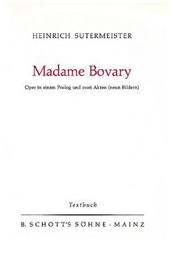 Madame Bovary von Sutermeister,  Heinrich