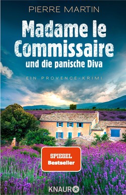 Madame le Commissaire und die panische Diva von Martin,  Pierre