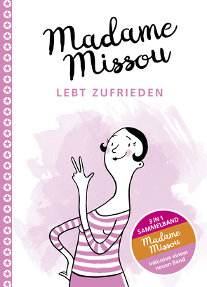 Madame Missou lebt zufrieden von Große-Holtforth,  Isabel, Missou,  Madame