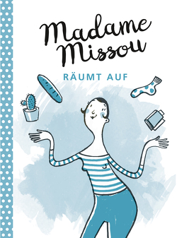 Madame Missou räumt auf von Holtforth,  Isabel Große, Missou,  Madame