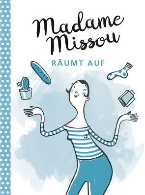 Madame Missou räumt auf von Große-Holtforth,  Isabel, Missou,  Madame