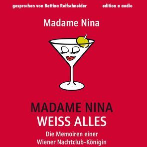 Madame Nina weiß alles von Janousek,  Nina, Reifschneider,  Bettina