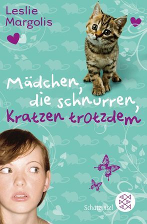 Mädchen, die schnurren, kratzen trotzdem von Bauer,  Corla, Margolis,  Leslie