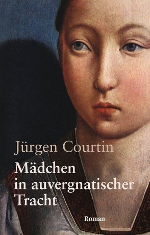 Mädchen in auvergnatischer Tracht von Courtin,  Jügen, Nees,  Isolde