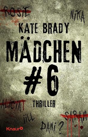 Mädchen Nr. 6 von Brady,  Kate, Nissen,  Antje