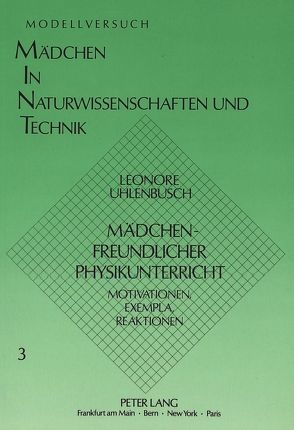 Mädchenfreundlicher Physikunterricht von Uhlenbusch,  Leonore