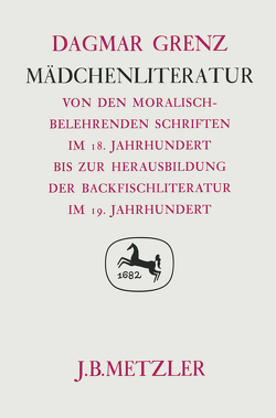 Mädchenliteratur von Grenz,  Dagmar