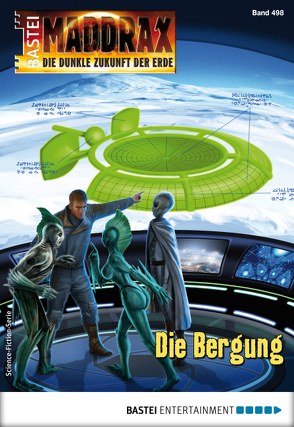 Maddrax 498 – Science-Fiction-Serie von Paradigi,  Jana