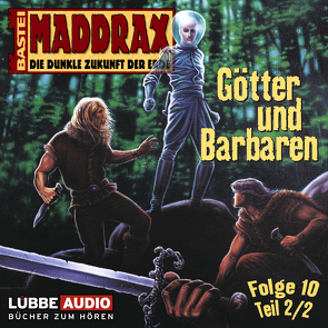 Maddrax – Folge 10 von Zybell,  Jo