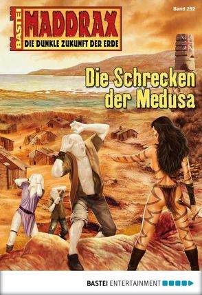 Maddrax – Folge 252 von Ferkau,  Volker