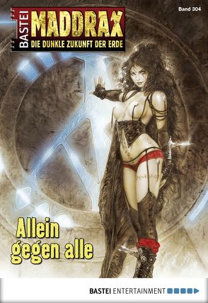 Maddrax – Folge 304 von Vennemann,  Sascha