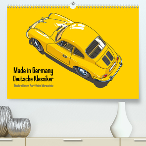 Made in Germany – Illustrationen deutscher Oldtimer (Premium, hochwertiger DIN A2 Wandkalender 2023, Kunstdruck in Hochglanz) von Morawietz,  Karl-Heinz