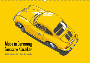 Made in Germany – Illustrationen deutscher Oldtimer (Wandkalender 2021 DIN A2 quer) von Morawietz,  Karl-Heinz