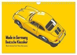 Made in Germany – Illustrationen deutscher Oldtimer (Wandkalender 2024 DIN A4 quer), CALVENDO Monatskalender von Morawietz,  Karl-Heinz