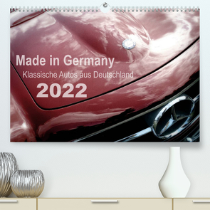 Made in Germany – Klassische Autos aus Deutschland (Premium, hochwertiger DIN A2 Wandkalender 2022, Kunstdruck in Hochglanz) von Silberstein,  Reiner