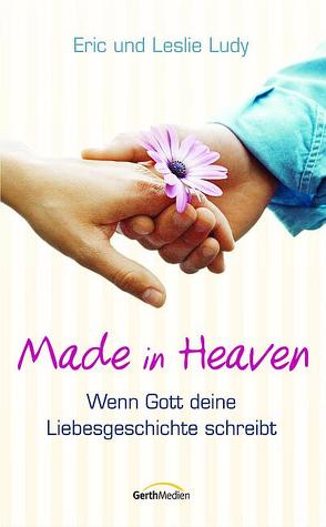 Made in Heaven von Ludy,  Eric & Leslie