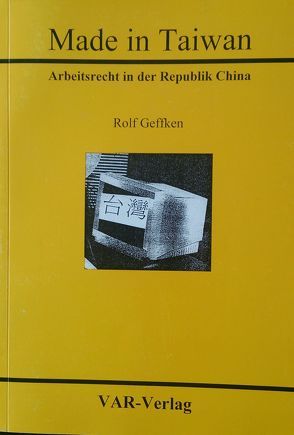 Made in Taiwan von Geffken,  Dr. Rolf