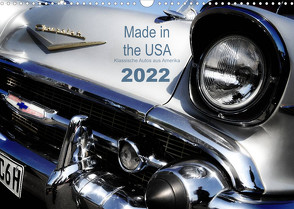 Made in the USA – Klassische Autos aus Amerika (Wandkalender 2022 DIN A3 quer) von Silberstein,  Reiner