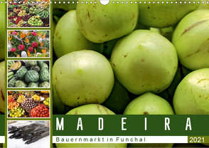 Madeira – Bauernmarkt in Funchal (Wandkalender 2021 DIN A3 quer) von Meyer,  Dieter