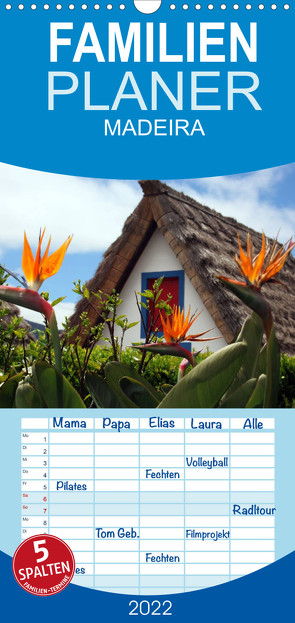 Familienplaner Madeira (Wandkalender 2022 , 21 cm x 45 cm, hoch) von Fietzek,  Thomas