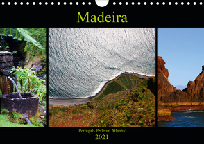 Madeira – Portugals Perle im Atlantik (Wandkalender 2021 DIN A4 quer) von Seidl,  Helene