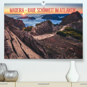 MADEIRA – RAUE SCHÖNHEIT IM ATLANTIK (Premium, hochwertiger DIN A2 Wandkalender 2021, Kunstdruck in Hochglanz) von Claude Castor,  Jean