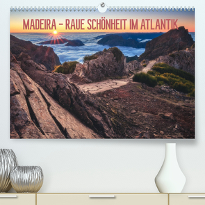 MADEIRA – RAUE SCHÖNHEIT IM ATLANTIK (Premium, hochwertiger DIN A2 Wandkalender 2023, Kunstdruck in Hochglanz) von Claude Castor,  Jean