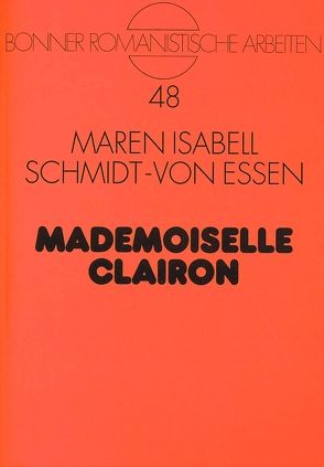 Mademoiselle Clairon von Schmidt-von Essen,  Maren Isabel