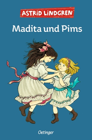 Madita 2. Madita und Pims von Lindgren,  Astrid, Wikland,  Ilon