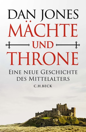 Mächte und Throne von Jones,  Dan, Schlatterer,  Heike