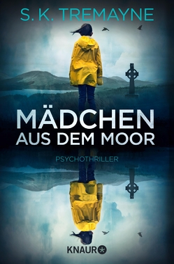 Mädchen aus dem Moor von Tremayne,  S. K., Wallbaum,  Susanne