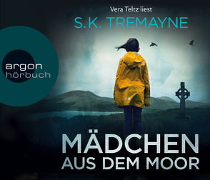 Mädchen aus dem Moor von Teltz,  Vera, Tremayne,  S. K., Wallbaum,  Susanne