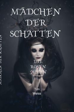 Mädchen der Schatten von Bindernagel,  Burkhard, Oberleitner,  Judy, Ronacher,  Gabriel