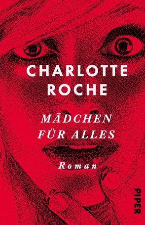 Mädchen für alles von Roche,  Charlotte