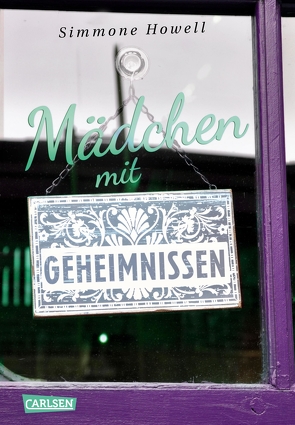 Mädchen mit Geheimnissen von Howell,  Simmone