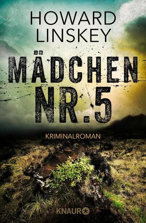 Mädchen Nr. 5 von Ebnet,  Karl-Heinz, Linskey,  Howard