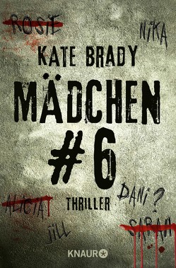 Mädchen Nr. 6 von Brady,  Kate, Nissen,  Antje