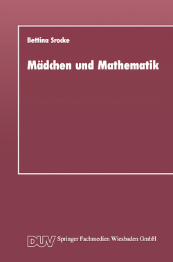 Mädchen und Mathematik von Srocke,  Bettina