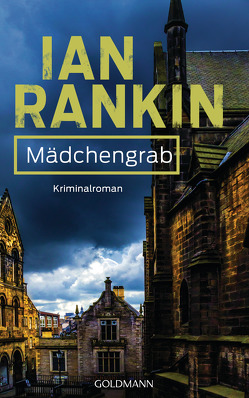 Mädchengrab – Inspector Rebus 18 von Lösch,  Conny, Rankin,  Ian