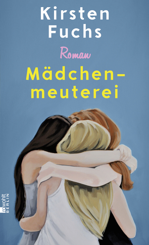 Mädchenmeuterei von Fuchs,  Kirsten