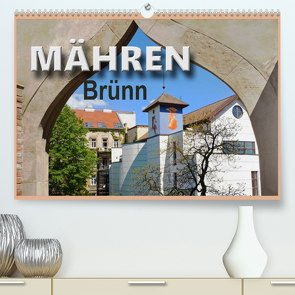 Mähren – Brünn (Premium, hochwertiger DIN A2 Wandkalender 2022, Kunstdruck in Hochglanz) von Flori0