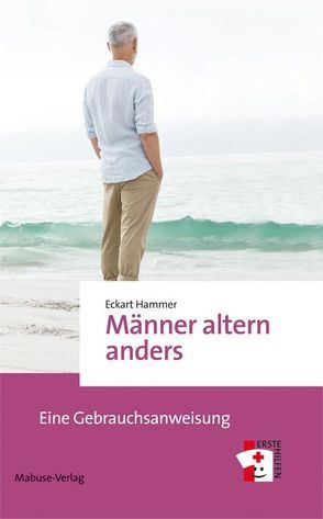 Männer altern anders von Hammer,  Eckart