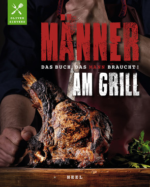 Männer am Grill von Sievers,  Oliver