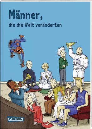 Männer, die die Welt veränderten von Hellmeier,  Horst, Tielmann,  Christian