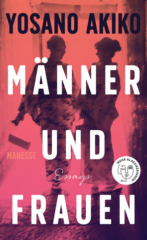 Männer und Frauen von Akiko,  Yosano, Klopfenstein,  Eduard