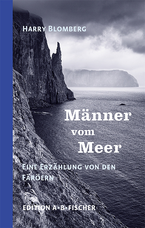 Männer vom Meer von Blomberg,  Harry