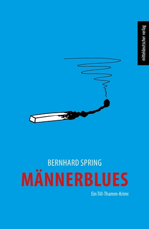 Männerblues von Spring,  Bernhard