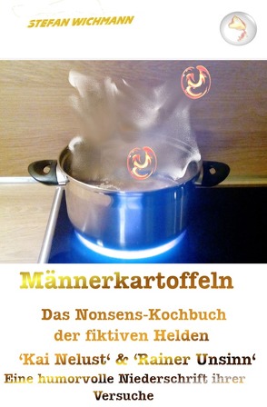 Männerkartoffeln von Wichmann,  Stefan