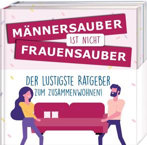 Männersauber ist nicht frauensauber von Nett,  Olaf